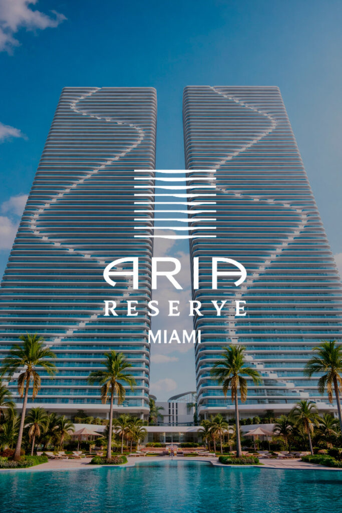 ARIA Reserve | Brickell Realty Group - Tu capital seguro en Miami