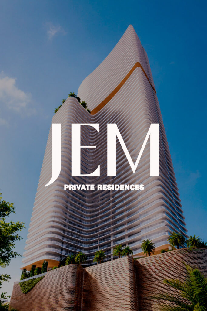 JEM Private Residences | Brickell Realty Group - Tu capital seguro en Miami
